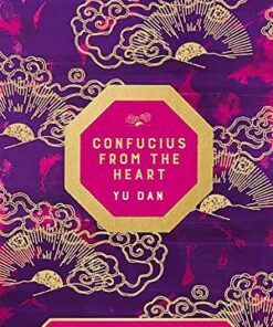 Confucius from the Heart - Yu Dan - 9781529045840