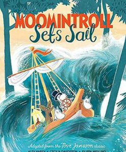 Moomintroll Sets Sail - Tove Jansson - 9781529045918