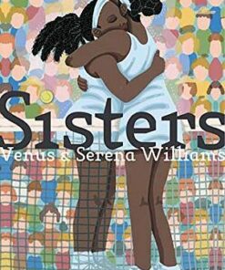 Sisters: Venus & Serena Williams - Jeanette Winter - 9781534431218