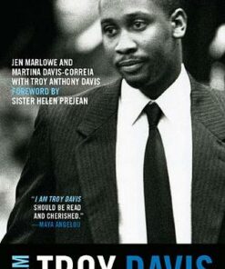I Am Troy Davis - Jenny Marlowe - 9781608462940