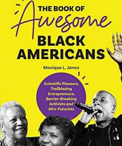 The Book of Awesome Black Americans: Scientific Pioneers