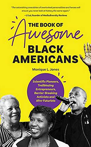 The Book of Awesome Black Americans: Scientific Pioneers
