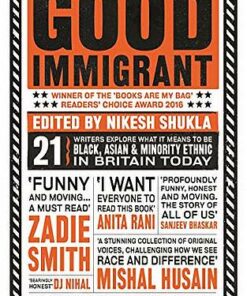 The Good Immigrant - Nikesh Shukla - 9781783523955