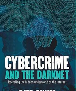 Cybercrime and the Darknet - Senker Cath - 9781784288686