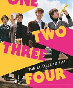 One Two Three Four: The Beatles in Time - Craig Brown - 9780008340001