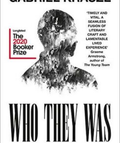 Who They Was: Longlisted for the 2020 Booker Prize - Gabriel Krauze - 9780008374990