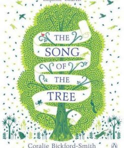 The Song of the Tree - Coralie Bickford-Smith - 9780141989341