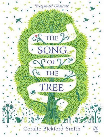 The Song of the Tree - Coralie Bickford-Smith - 9780141989341