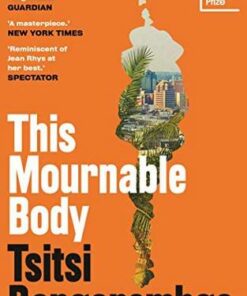 This Mournable Body: Shortlisted for the Booker Prize 2020 - Tsitsi Dangarembga - 9780571355525