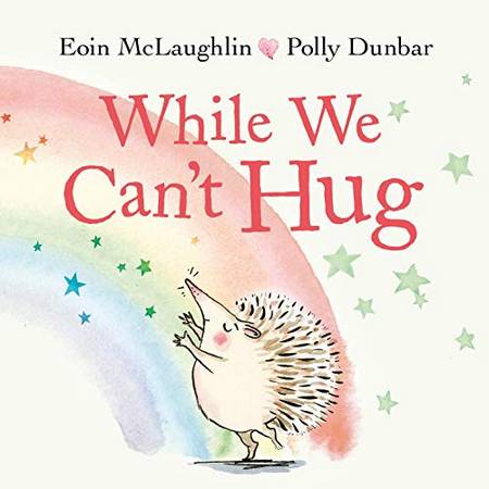 While We Can't Hug Mini Hardback version - Eoin McLaughlin - 9780571365593