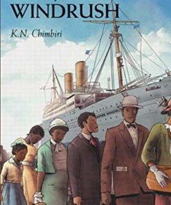The Story of Windrush - Kandace Chimbiri - 9780702307133
