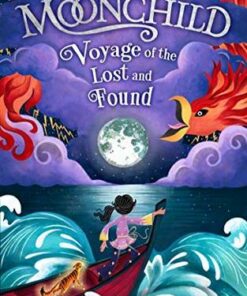 Moonchild: Voyage of the Lost and Found - Aisha Bushby - 9781405293211