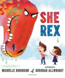 She Rex - Michelle Robinson - 9781408876084