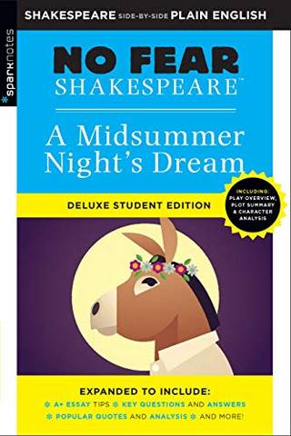 No Fear Shakespeare Deluxe: Midsummer Night's Dream - SparkNotes - 9781411479692
