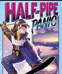 Sport Stories Graphic Novels: Half-Pipe Panic - Berenice Muniz - 9781474784177