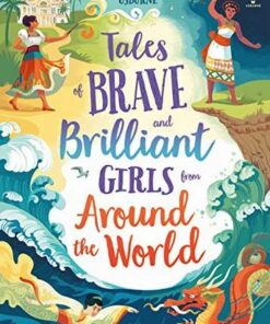 Tales of Brave and Brilliant Girls from Around the World - Various - 9781474966436