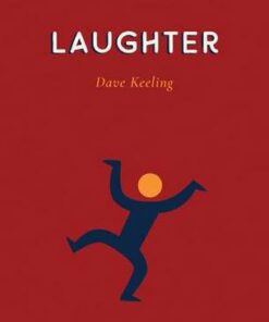 Independent Thinking on Laughter: Using humour as a tool to engage and motivate all learners - Dave Keeling - 9781781353417