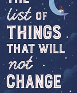 The List of Things That Will Not Change - Rebecca Stead - 9781783449378