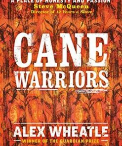 Cane Warriors - Alex Wheatle - 9781783449873