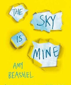 The Sky is Mine - Amy Beashel - 9781786075550