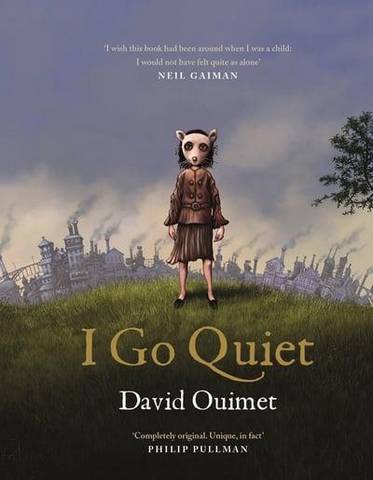 I Go Quiet - David Ouimet - 9781786897404