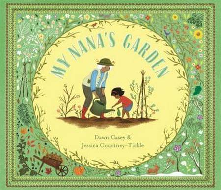 My Nana's Garden - Dawn Casey - 9781787416635