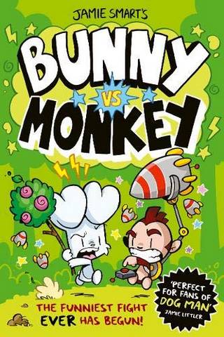 Bunny vs Monkey - Jamie Smart - 9781788451772