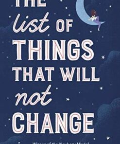 The List of Things That Will Not Change - Rebecca Stead - 9781839130458