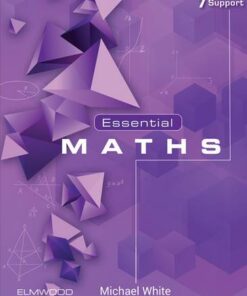 Essential Maths 7 Support (2019) - Michael White - 9781906622749