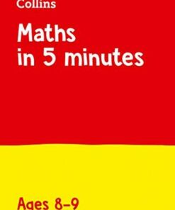 Year 4 Maths in 5 Minutes (Age 8-9): Ideal for use at home (Collins KS2 Practice) - Collins KS2 - 9780008311117