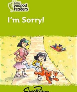 Collins Peapod Readers Level 2: I'm Sorry! - Shoo  Rayner - 9780008396534