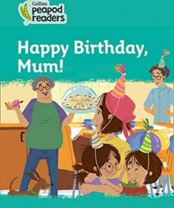 Collins Peapod Readers Level 3: Happy Birthday