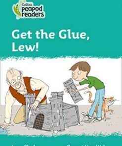 Collins Peapod Readers Level 3: Get the Glue