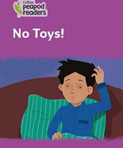 Collins Peapod Readers Level 1: No Toys! - Rebecca Adlard - 9780008397890