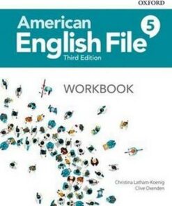 American English File (3rd Edition) 5 Workbook without Answer Key - Christina Latham-Koenig - 9780194907149