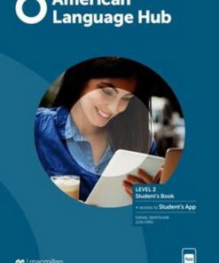 American Language Hub 2 Student's Book with Student's App - Daniel Brayshaw - 9780230497016