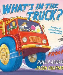 What's in the Truck? - Philip Ardagh - 9780571331178
