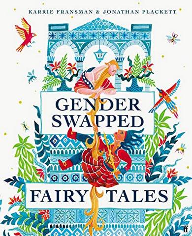 Gender Swapped Fairy Tales - Karrie Fransman - 9780571360185
