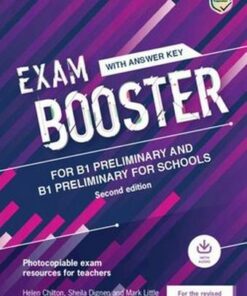 Exam Booster for Preliminary (PET) & Preliminary for Schools (PET4S) (2020 Exams) Photocopiable Teacher's Edition with Answers & Audio Download - Helen Chilton - 9781108682152