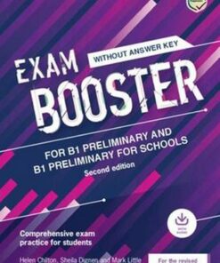 Exam Booster for Preliminary (PET) & Preliminary for Schools (PET4S) (2020 Exams) without Answer Key with Audio Download - Helen Chilton - 9781108682190