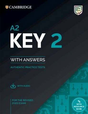 A2 Key (KET) (2020 Exam) Authentic Practice Tests 2 Student's Book Pack (Student's Book with Answers & Audio Download) -  - 9781108781589