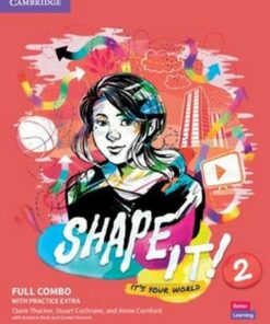 Shape It! 2 Full Combo Student's Book & Workbook with Practice Extra - Claire Thacker - 9781108854108