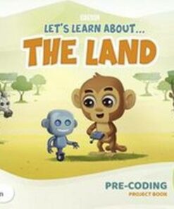 Let's Learn About the Land K2 Pre-coding Project Book -  - 9781292334332