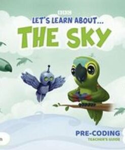 Let's Learn About the Sky K3 Pre-coding Teacher's Guide -  - 9781292334448