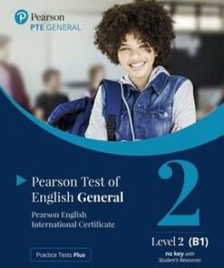 Practice Tests Plus PTE (Pearson Test of English) General B1 Paper Based Test without Key with App & Internet Access -  - 9781292353449