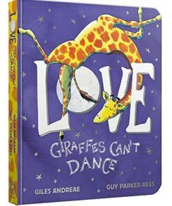 Love from Giraffes Can't Dance - Giles Andreae - 9781408364833