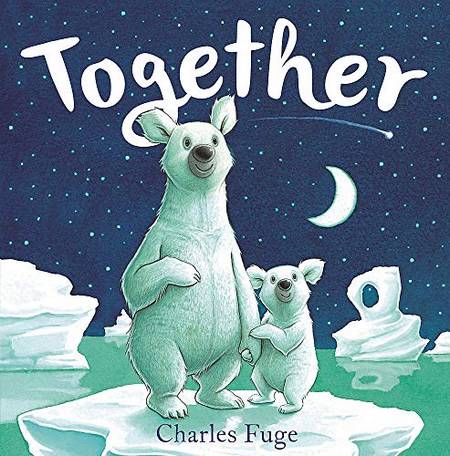 Together - Charles Fuge - 9781444948134