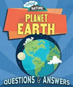 Curious Nature: Planet Earth - Nancy Dickmann - 9781445156712