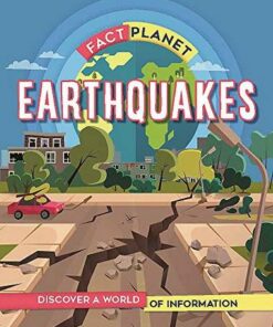 Fact Planet: Earthquakes - Izzi Howell - 9781445169002