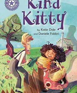 Reading Champion: Kind Kitty: Independent Reading Purple 8 - Katie Dale - 9781445171685